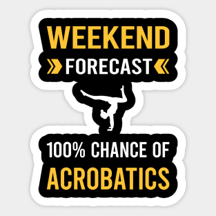 Weekend Forecast Acrobatics Acrobatic Sticker